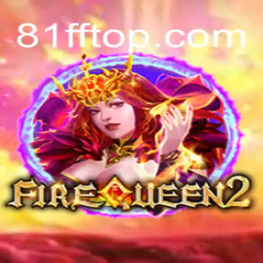 Explorando FireQueen2: Um Mergulho Completo no Jogo do Momento
